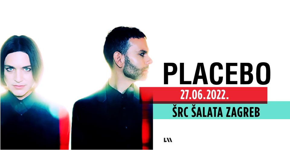 Placebo: Šalata Zagreb 2022.