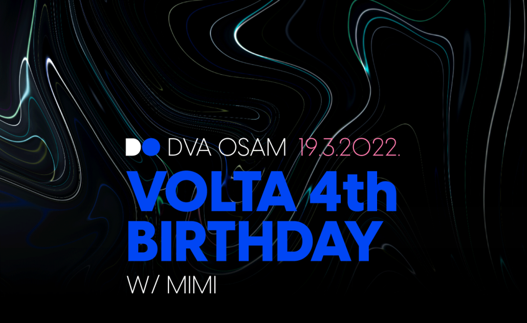 VOLTA 4th Birthday w/ MIMI