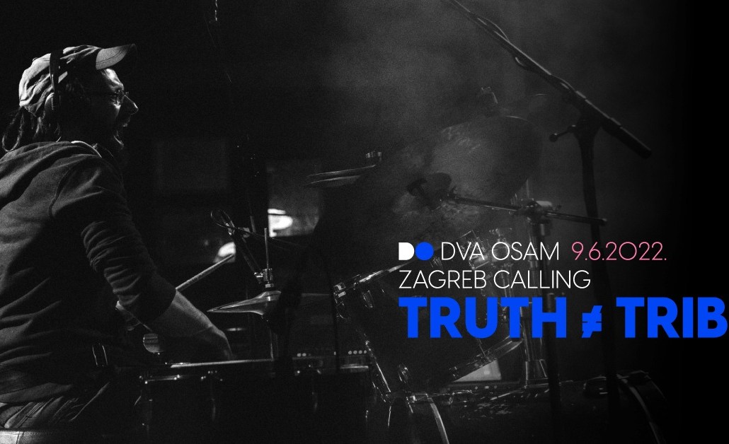 Zagreb Calling: Truth ≠ Tribe