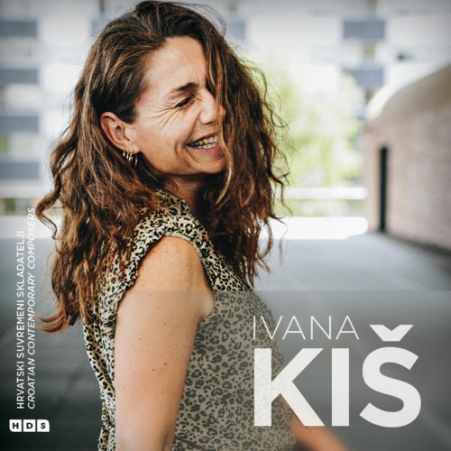 Ivana Kiš, Autorski album, Hrvatski suvremeni skladatelji