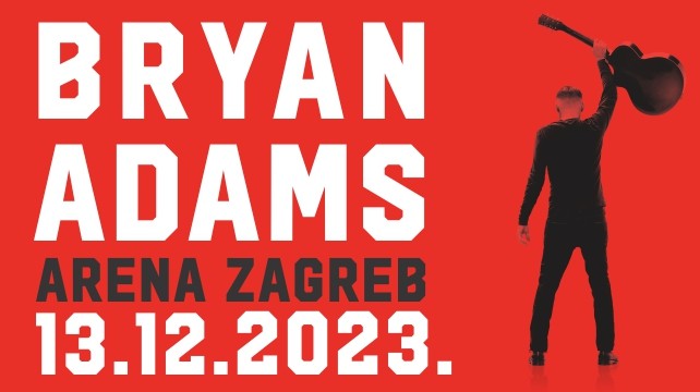 Bryan Adams - Arena Zagreb