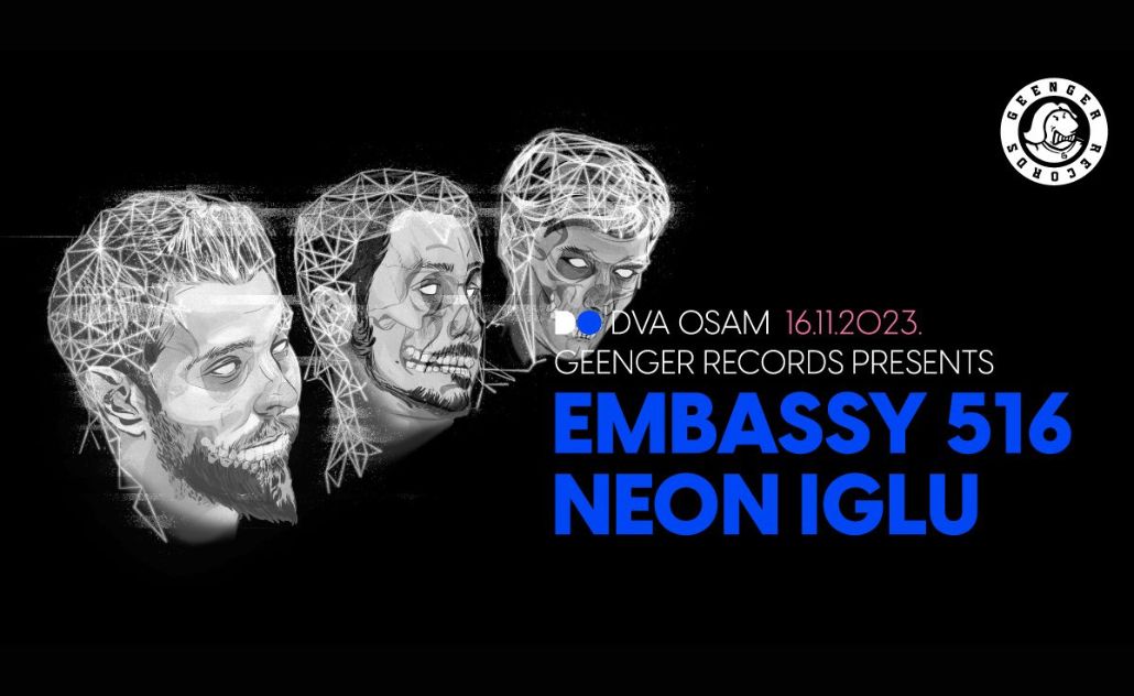 Embassy 516 i Neon Iglu u klubu Dva Osam