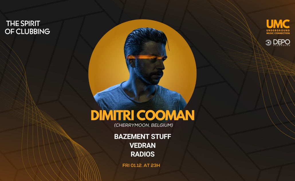 The Spirit of Clubbing: Dimitri Cooman @ DEPO