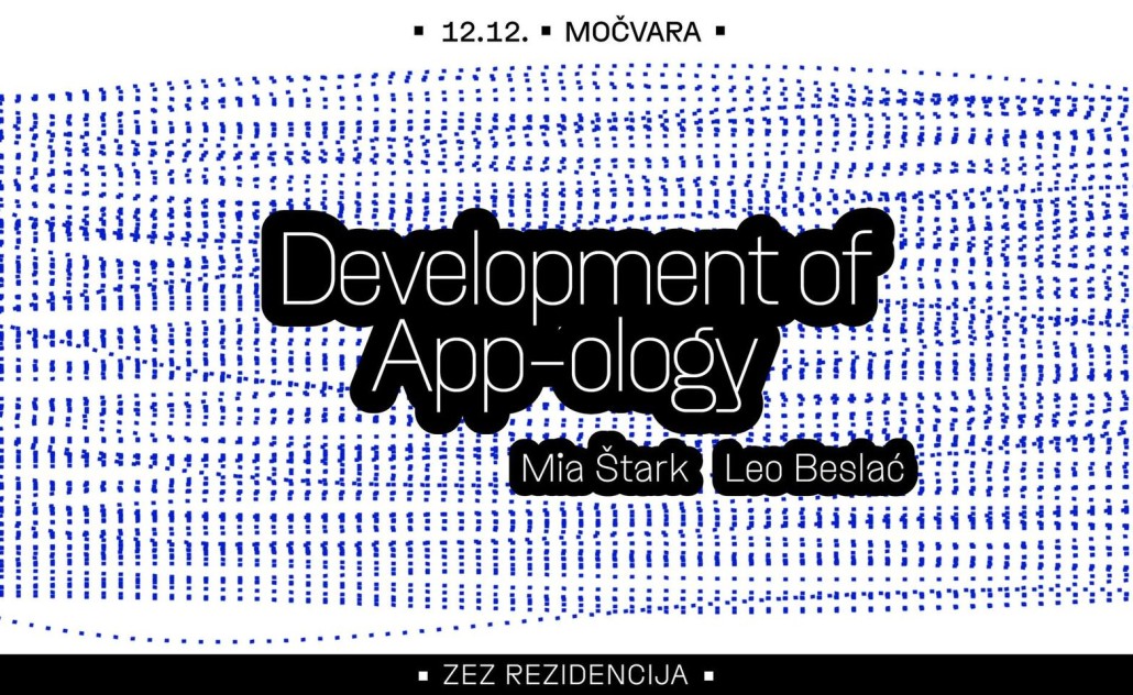 ZEZ Rezidencija: Development of App-ology