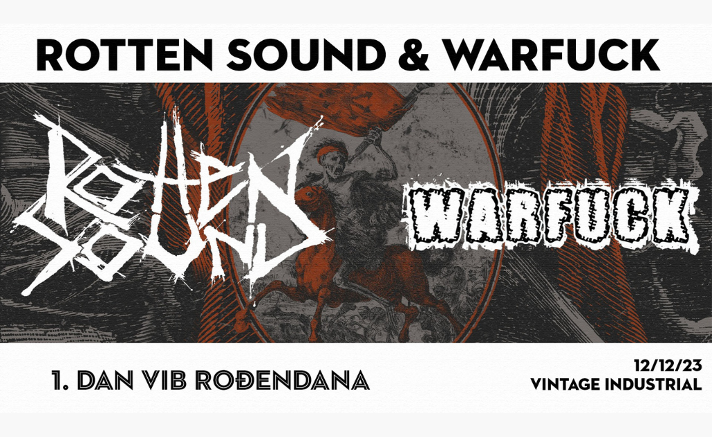 VIB: Rotten Sound & Warfuck - rođendan kluba dan #1