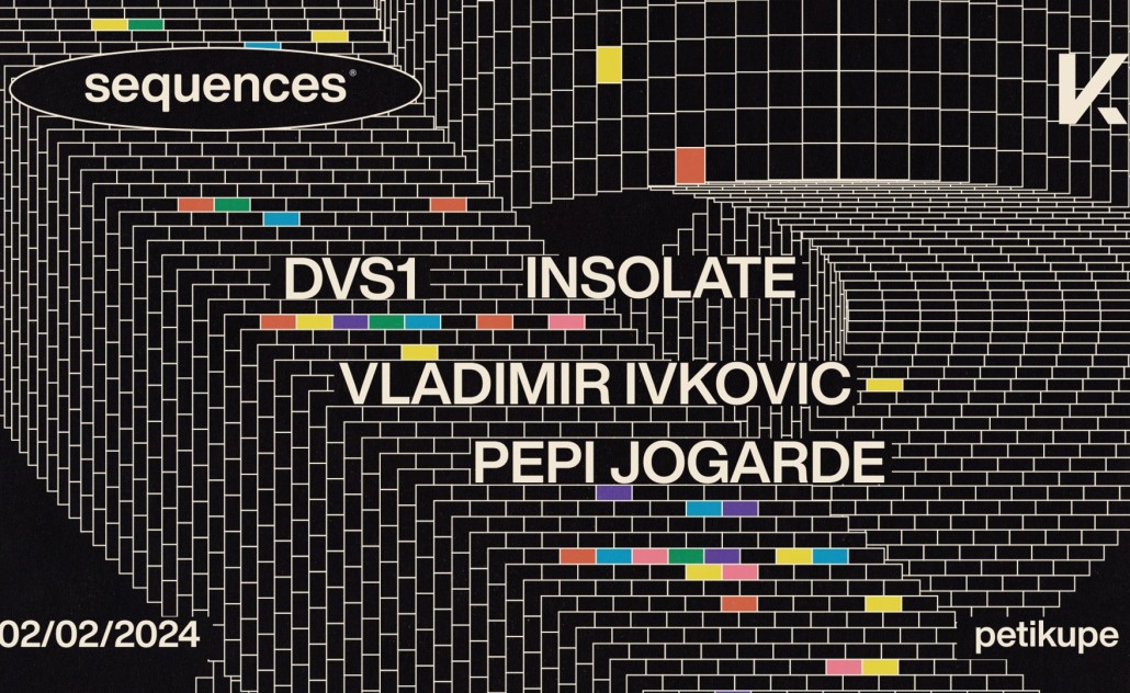 Sequences: DVS1, Vladimir Ivković, Insolate, Pepi @ Peti Kupe