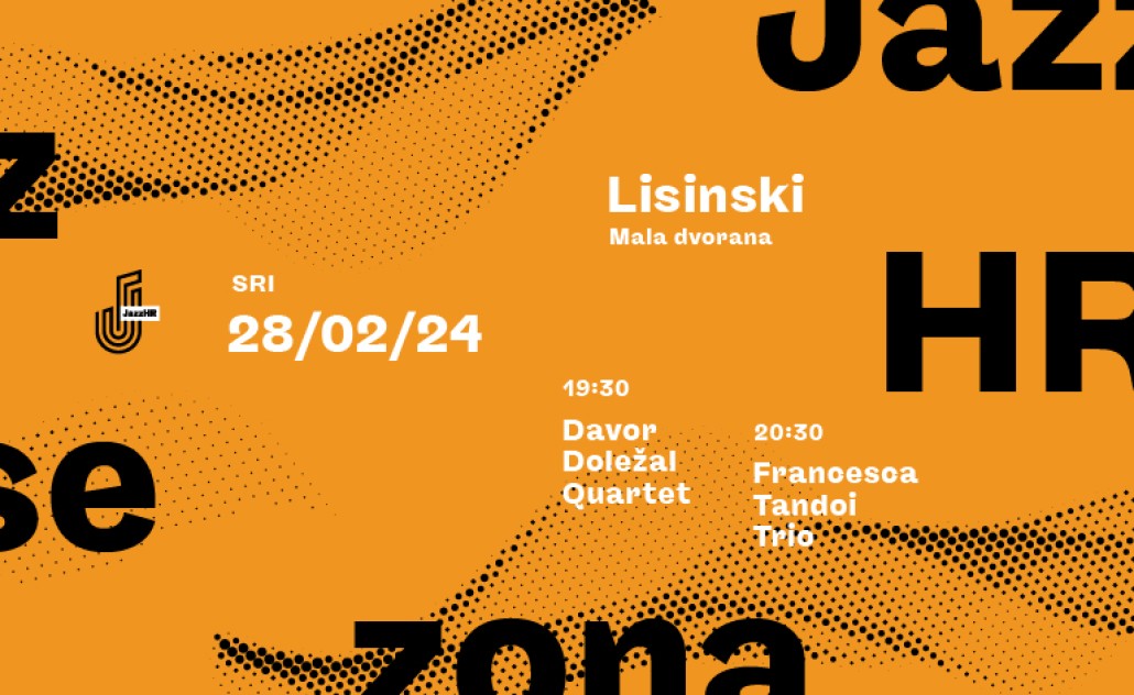 JazzHR festival: Davor Doležal Quartet i Francesca Tandoi Trio