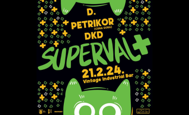 D., DkD i Petrikor – Superval+ u Vintage Industrial Baru