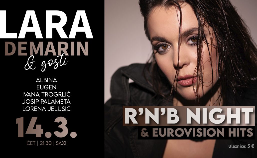Lara Demarin i gosti - R&B and Eurovision hits