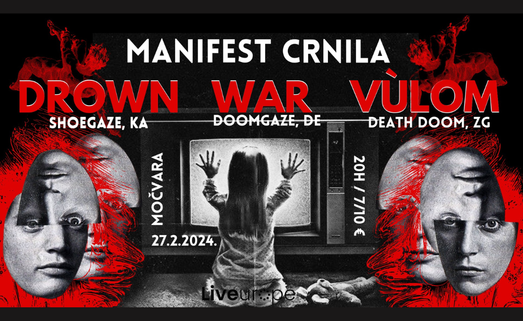 Manifest Crnila: War, Vùlom i Drown u Močvari