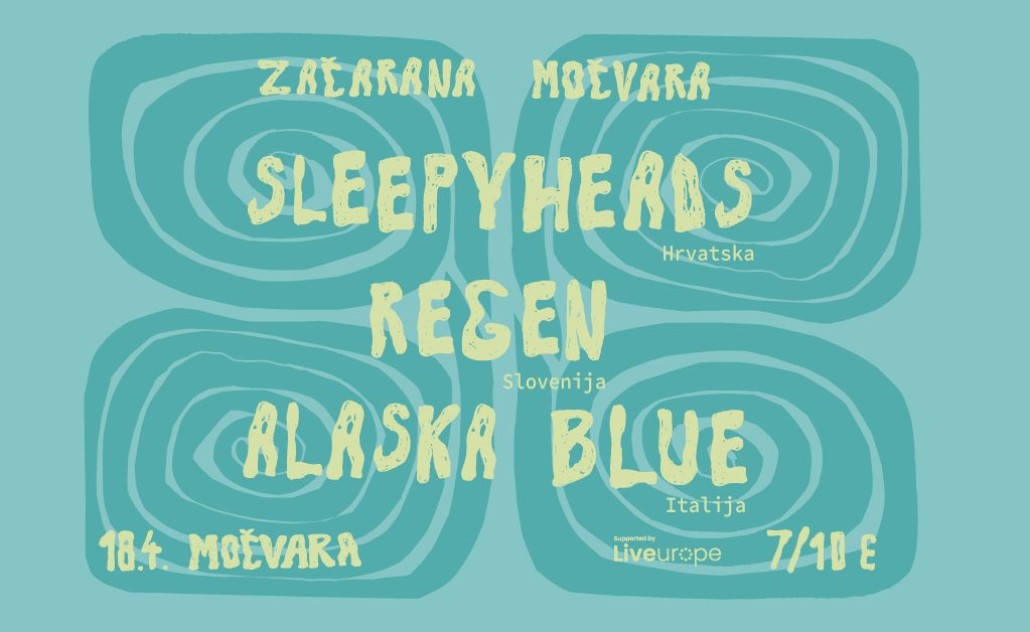 Sleepyheads, Regen i Alaska Blue u Močvari