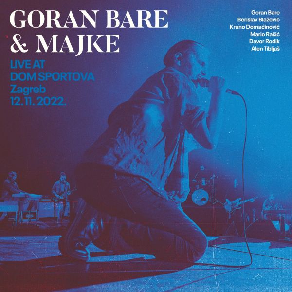 Goran Bare i Majke - Live at Dom sportova (albm cover)