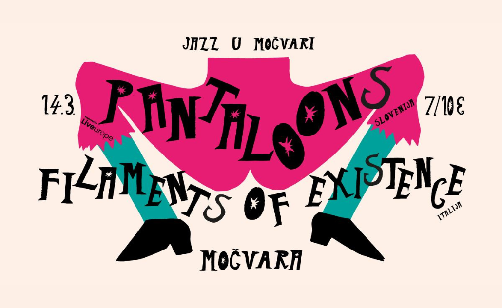 Jazz u Močvari: Pantaloons i Filaments of Existence