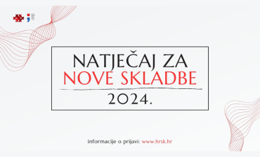 Natječaj za nove skladbe Hrvatskog sabora kulture 2024.