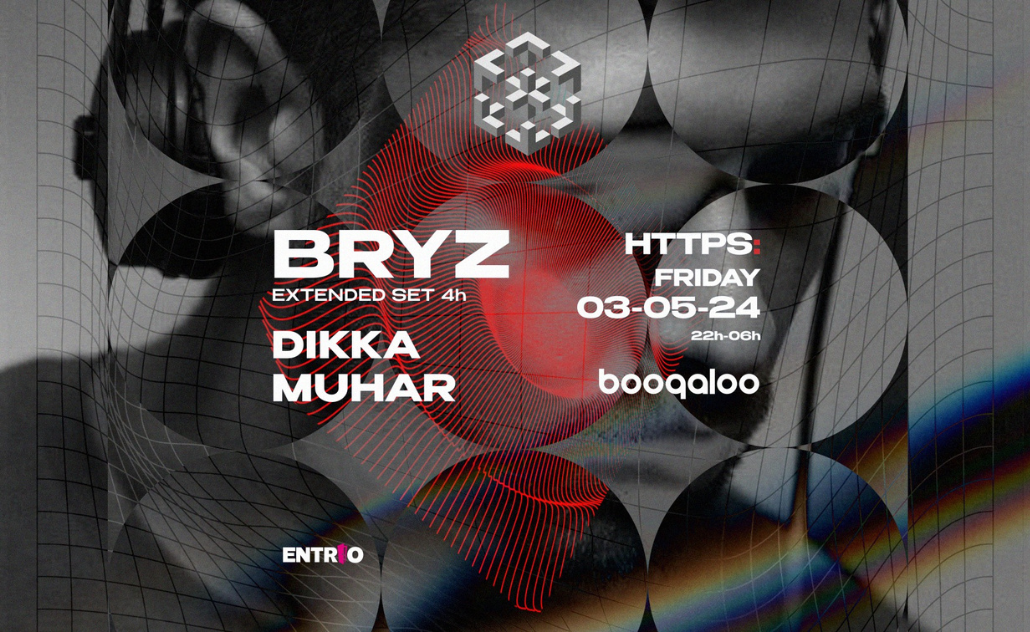 HTTPS: with BRYZ @ Boogaloo + Dikka & Muhar