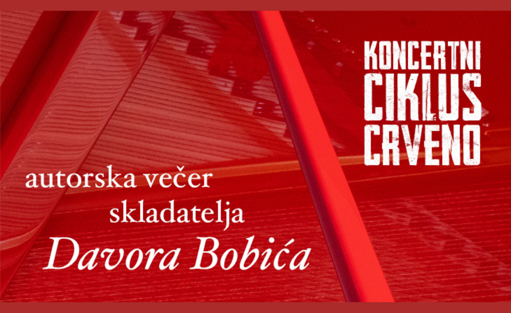 Autorska večer skladatelja Davora Bobića