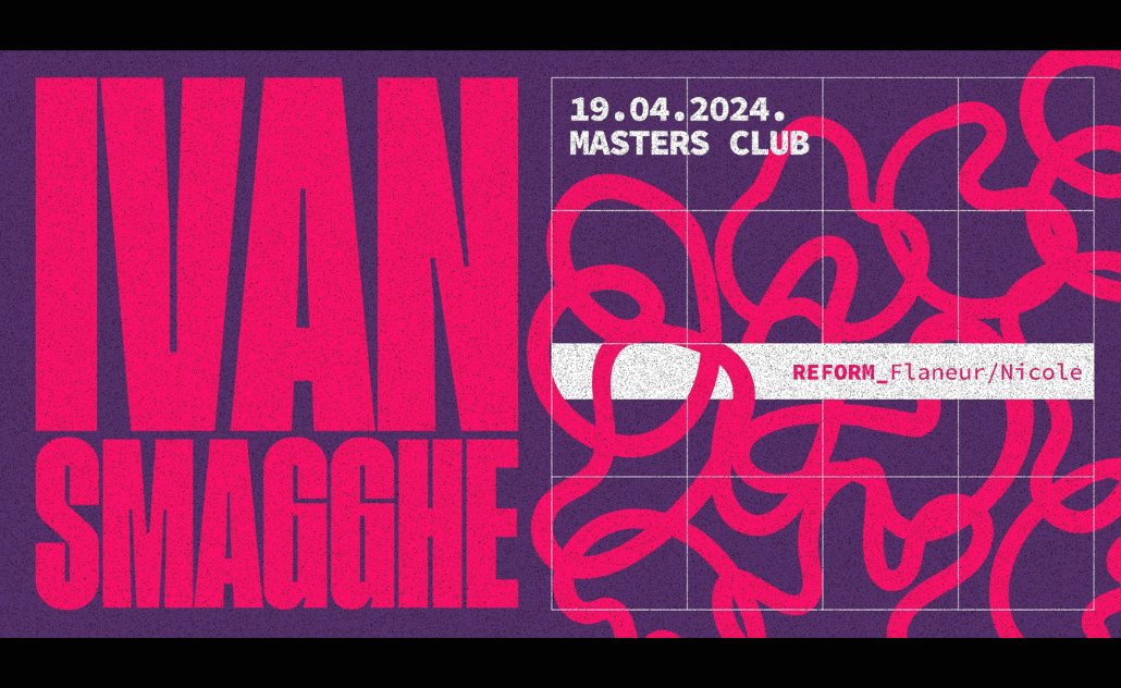Reform: Ivan Smagghe @ Masters Club