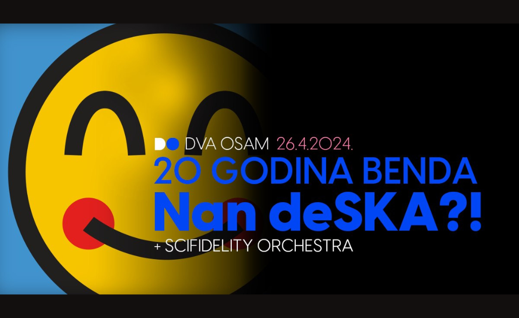 20 godina benda Nan deSKA?! + Scifidelity Orchestra