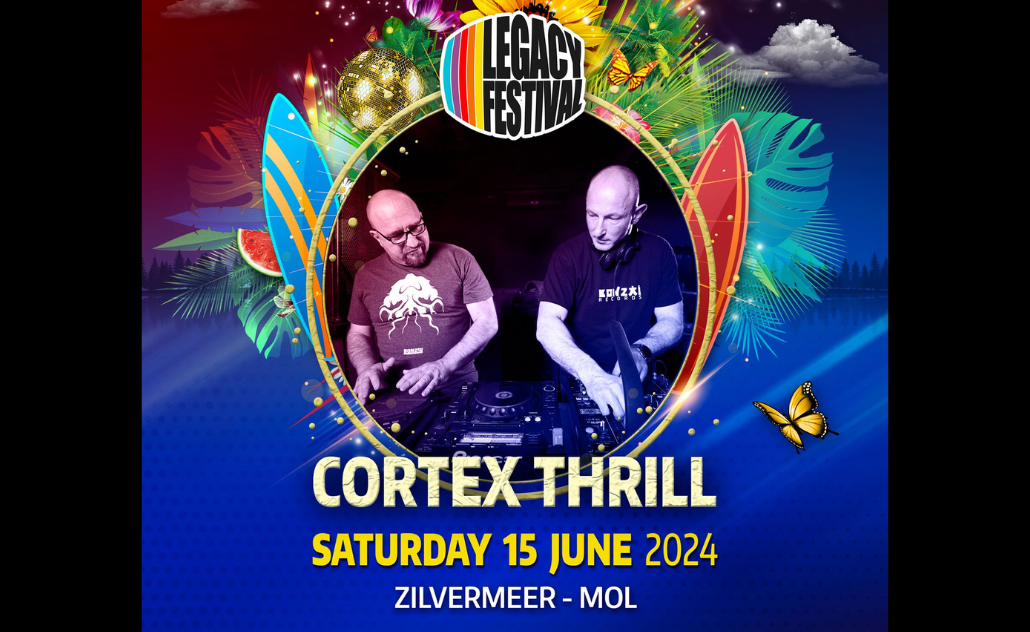 Cortex Thrill - Legacy Festival