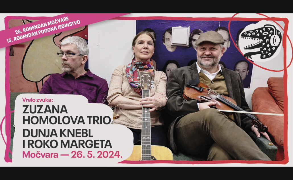 Vrelo zvuka: Zuzana Homolova Trio, Dunja Knebl i Roko Margeta u CirkoБalkana šatoru
