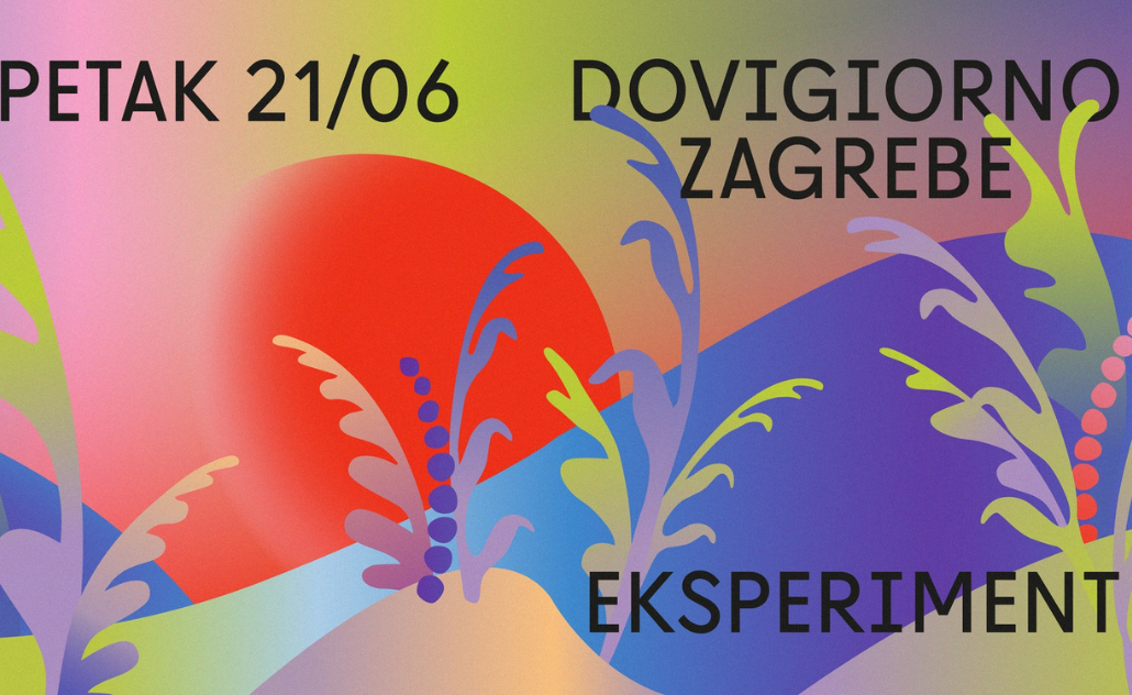 Eksperiment: Dovigiorno Zagrebe