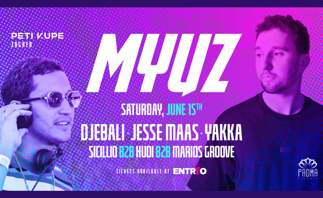 MYUZ: Djebali, Jeese Maas, Yakka @ Peti Kupe