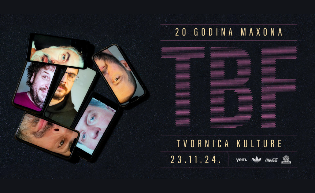 TBF - 20 godina Maxona u Tvornici