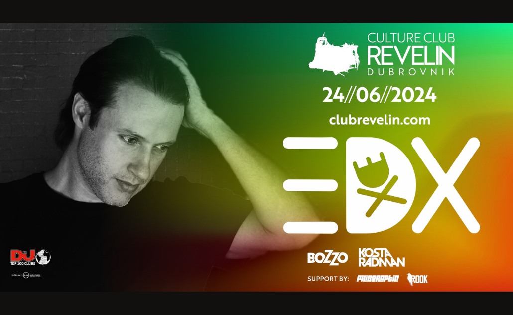 EDX @ Culture Club Revelin