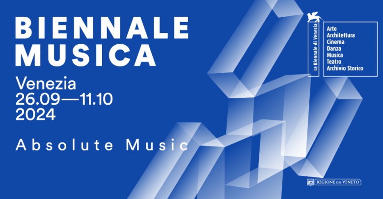 Absolute music Biennale Musica