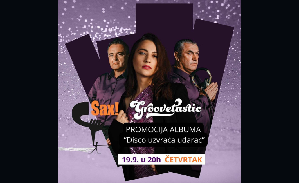 Groovetastic - koncertna promocija albuma Disco uzvraća udarac