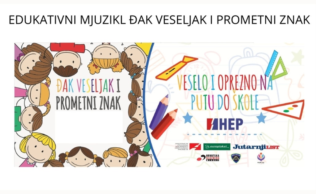 Đak veseljak i prometni znak - edukativni mjuzikl