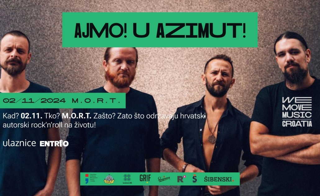 M.O.R.T. - AJMO! u Azimut