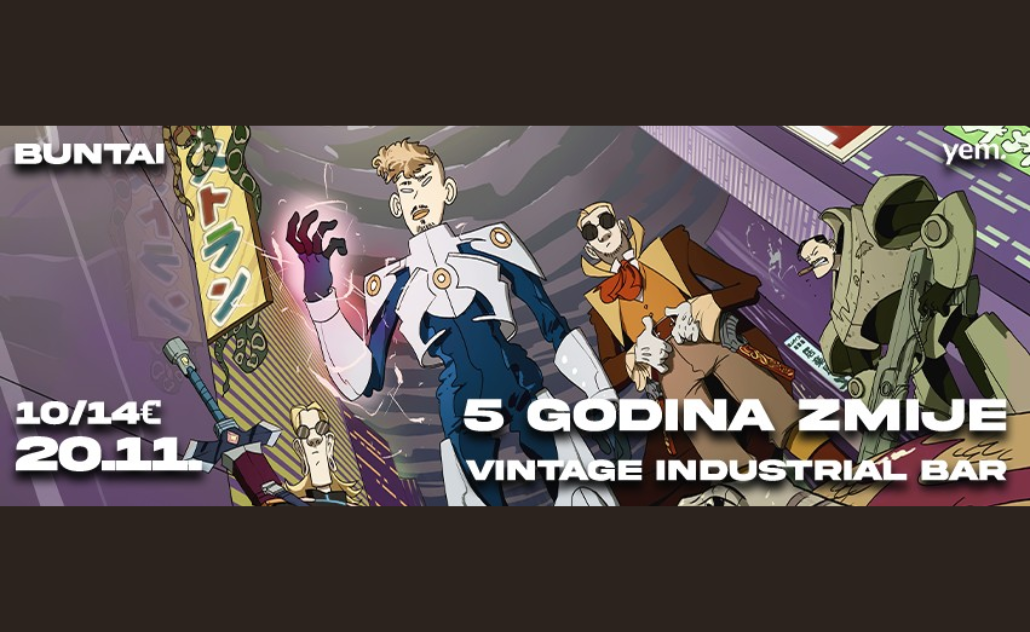 Buntai: 5 godine Zmije - Vintage Industrial Bar