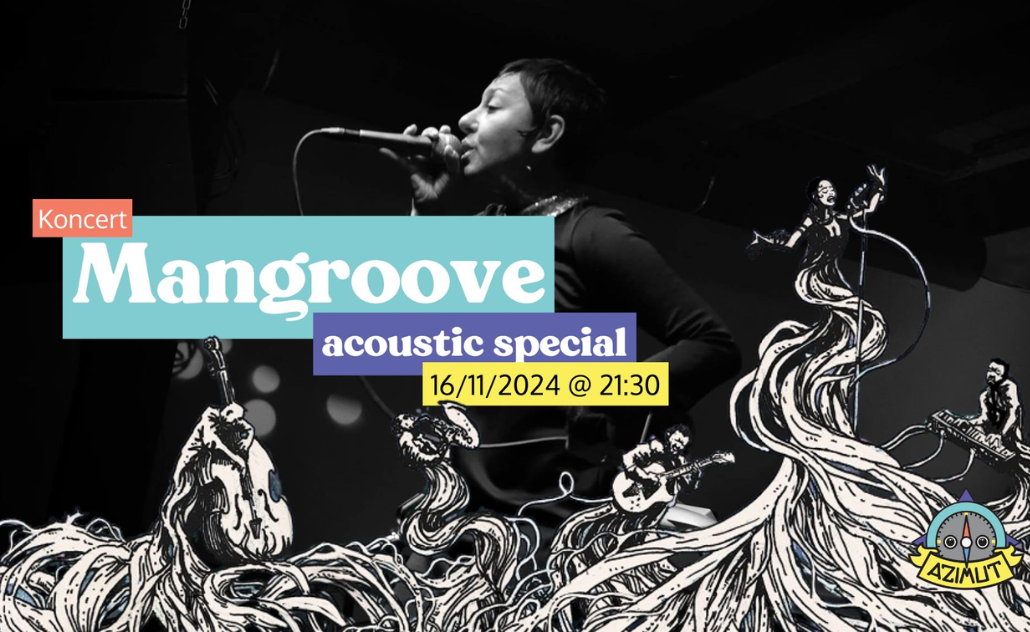 Mangroove acoustic special u klubu Azimut