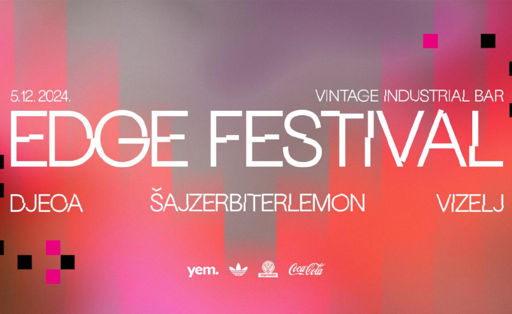 Edge festival: Djeca, Šajzerbiterlemon, Vizelj