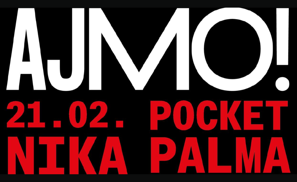 ‘AJMO!’ u Regenerator - pocket palma i Nika Turković