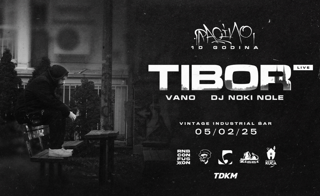 Tibor: 10 godina Pacino albuma + Vano & DJ Noki Nole