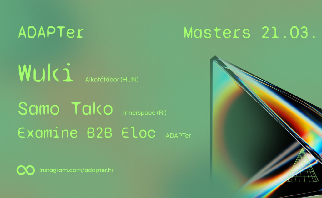 ADAPTer: Wuki & Samo Tako @ Masters ADAPTer: Wuki & Samo Tako @ Masters