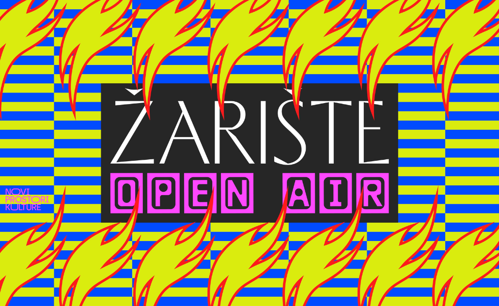 Novi prostori kulture: Žarište Open Air Novi prostori kulture: Žarište Open Air