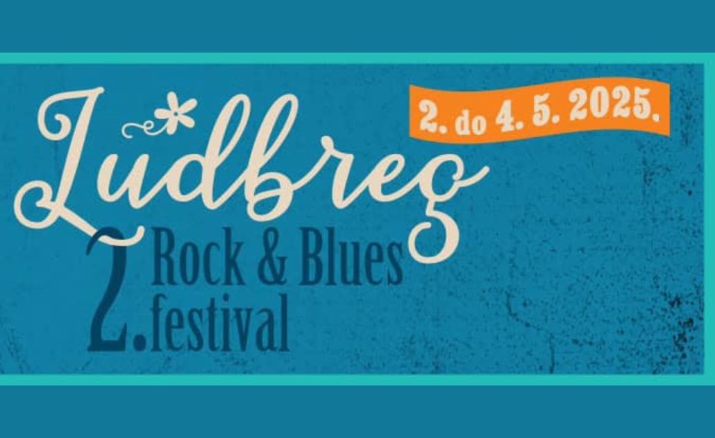 2. Ludbreg Rock & Blues festival 2. Ludbreg Rock & Blues festival