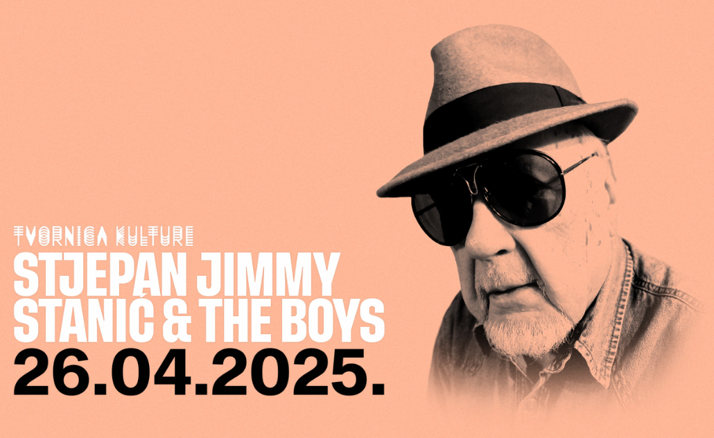Stjepan Jimmy Stanić & The Boys u Tvornici kulture Stjepan Jimmy Stanić & The Boys u Tvornici kulture