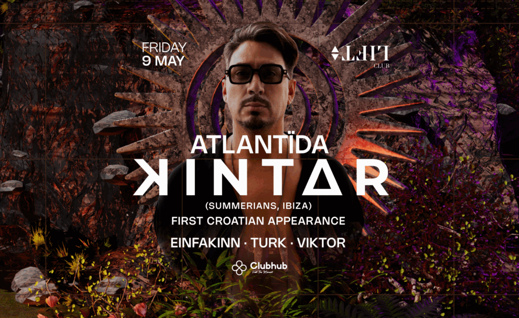 Atlantida: Kintar @ LIFT club Atlantida: Kintar @ LIFT club