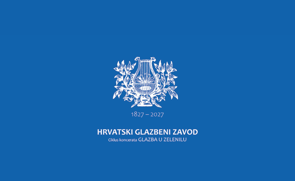 Hrvatski glazbeni zavod – Glazba u zelenilu
