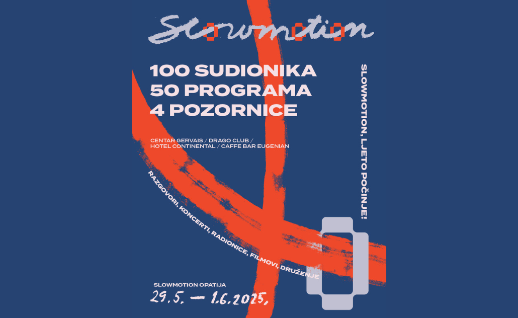 Slowmotion festival 2025.
