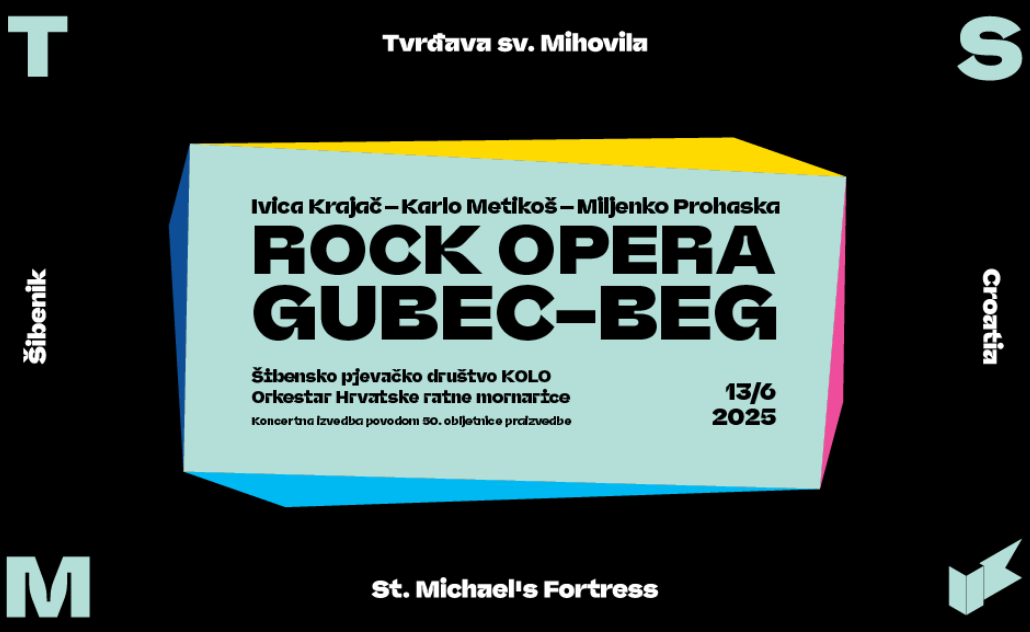 Rock opera Gubec-Beg – Tvrđava sv. Mihovila