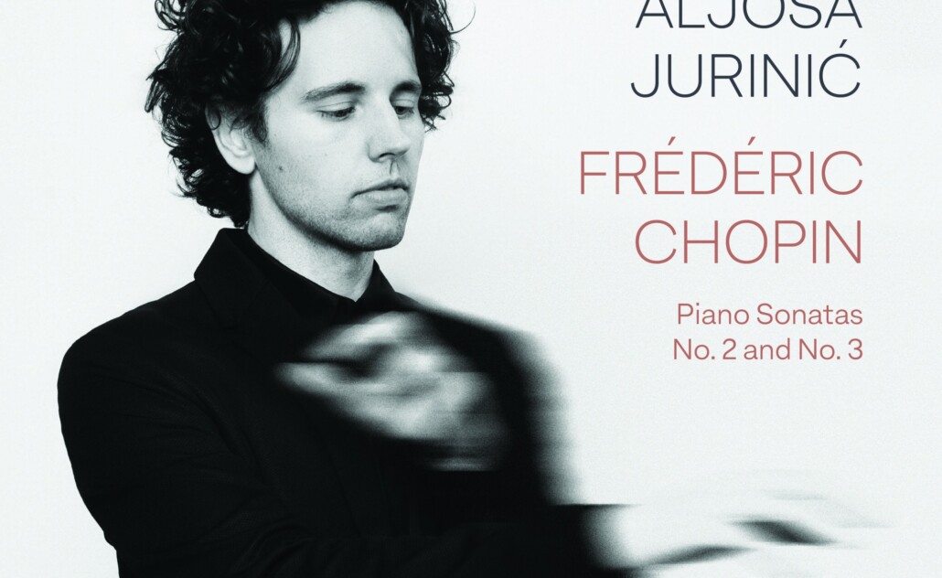 Aljoša Jurinić Chopin