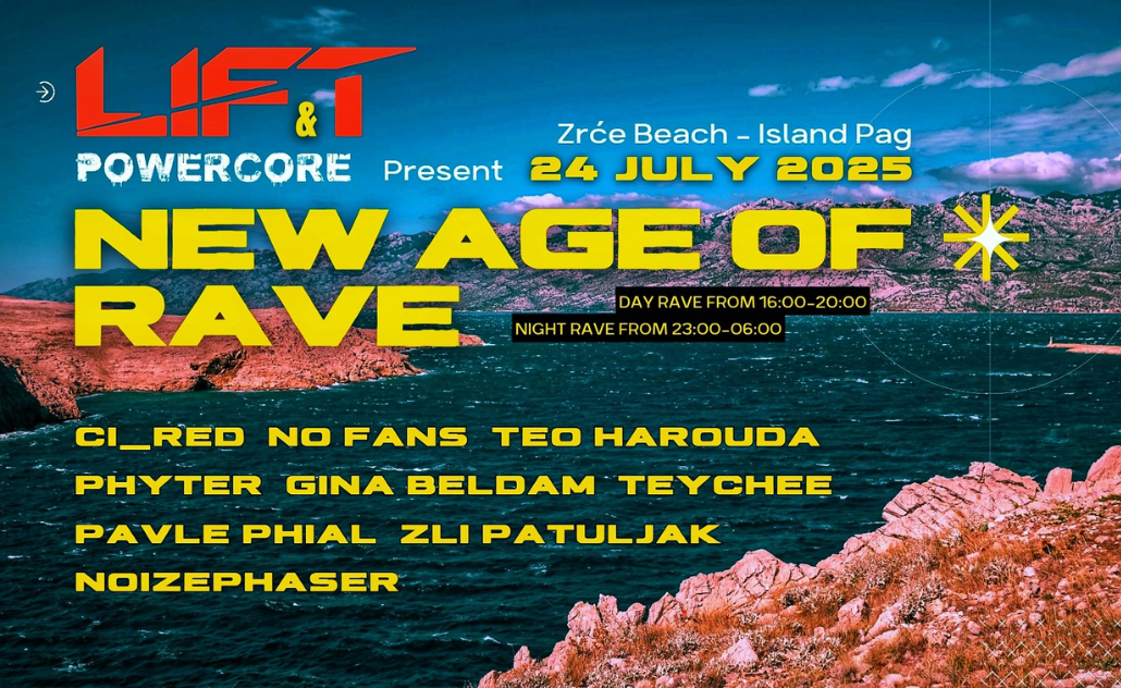 New Age of Rave @ Lift Club Zrće New Age of Rave @ Lift Club Zrće