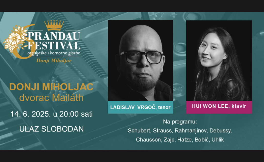 6. Prandau Festival: Ladislav Vrgoč i Hui Won Lee 6. Prandau Festival: Ladislav Vrgoč i Hui Won Lee