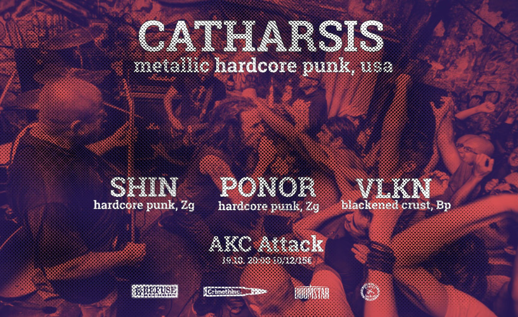 Catharsis, Ponor, Shin i VLKN u Attacku Catharsis, Ponor, Shin i VLKN u Attacku