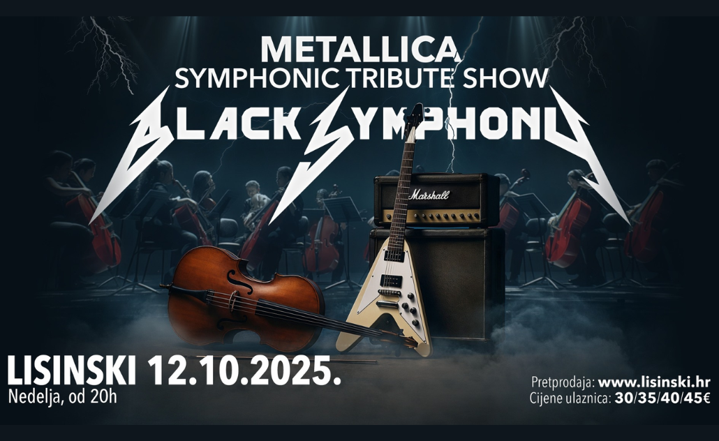 Black Symphony - Metallica Tribute Show u Lisinskom Black Symphony - Metallica Tribute Show u Lisinskom